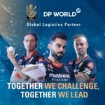 DP WORLD SIGNS UP AS GLOBAL LOGISTICS PARTNER OF ROYAL CHALLENGERS BANGALORE DP WORLD